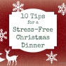 10 Tips for a Stress-Free Christmas Dinner | www.myfoododyssey.com